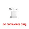No Cable-Micro plug